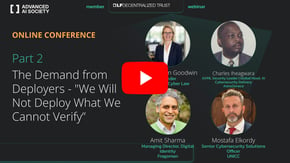 2.x The Demand from Deployers We Will Not Deploy What We Cannot Verify
