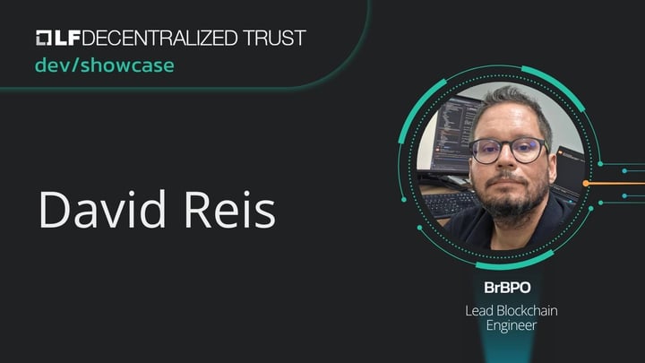 Developer Showcase Series: David Reis, Lead Blockchain Engineer, BrBPO