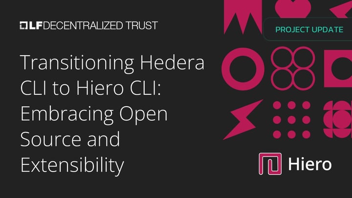 Transitioning Hedera CLI to Hiero CLI: Embracing Open Source and Extensibility