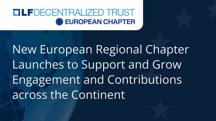 New LFDT European Regional Chapter Launches to Support and Grow Engagement and Contributions across the Continent