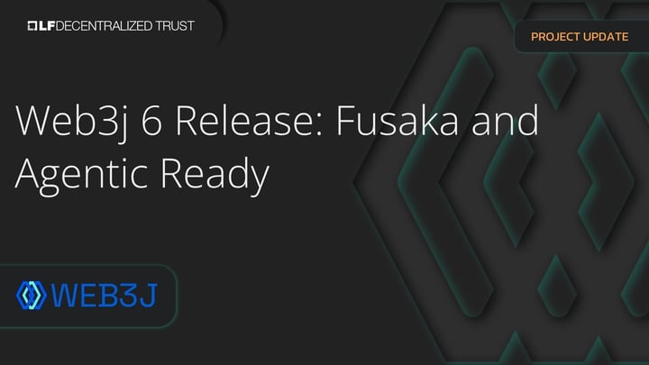 Web3j 6 Release: Fusaka and Agentic Ready