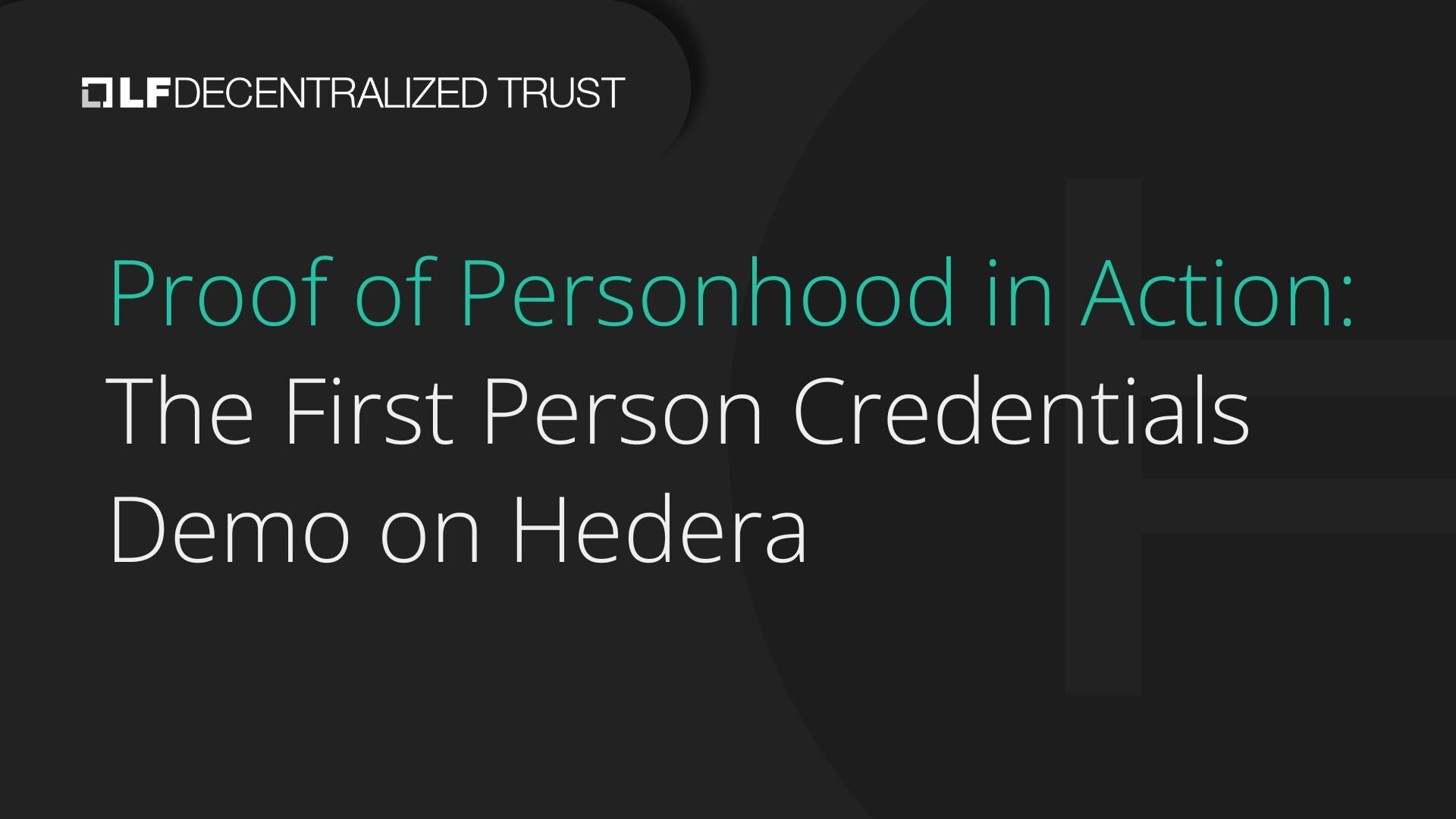 Proof of Personhood in Action: The First Person Credentials Demo on Hedera