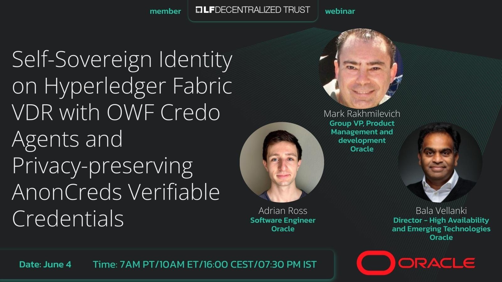 LF Decentralized Trust webinar with Oracle: Self-Sovereign Identity on Hyperledger Fabric VDR with OWF Credo Agents and Privacy-preserving AnonCreds Verifiable Credentials