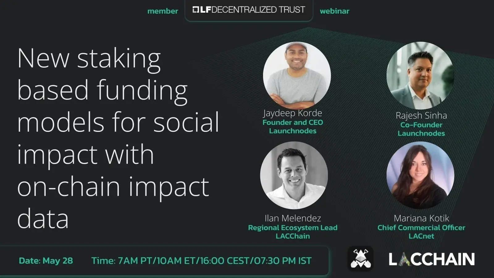 LF Decentralized Trust webinar with Launchnodes and LACChain: New staking based funding models for social impact with on-chain impact data